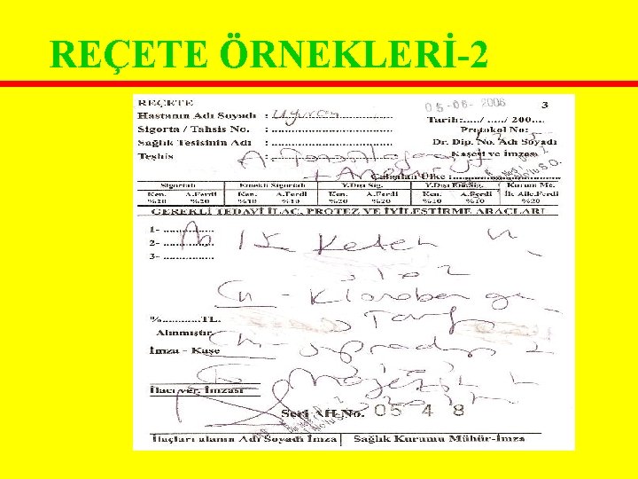 REÇETE ÖRNEKLERİ-2 REÇETE ÖRNEKLERİ-2