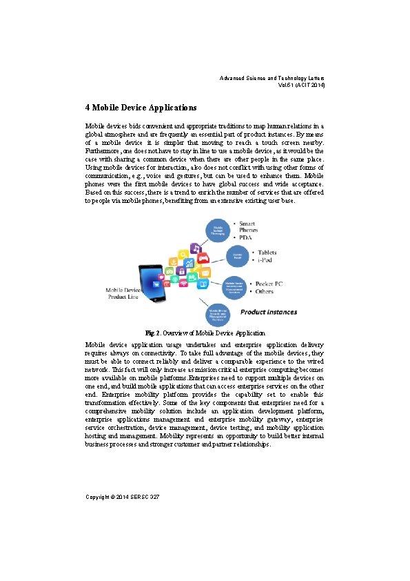 Advanced Science and Technology Letters Vol. 51 (ACIT 2014) 4 Mobile Device Applications Mobile