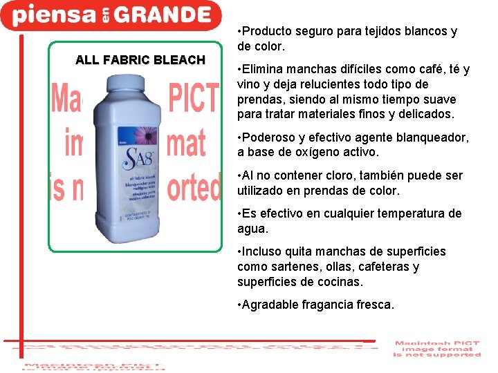 • Producto seguro para tejidos blancos y de color. ALL FABRIC BLEACH • • Producto seguro para tejidos blancos y de color. ALL FABRIC BLEACH •