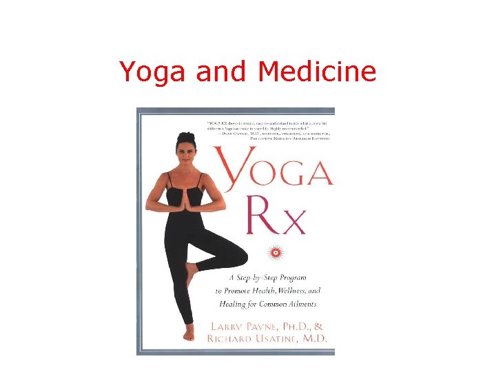 Yoga and Medicine 