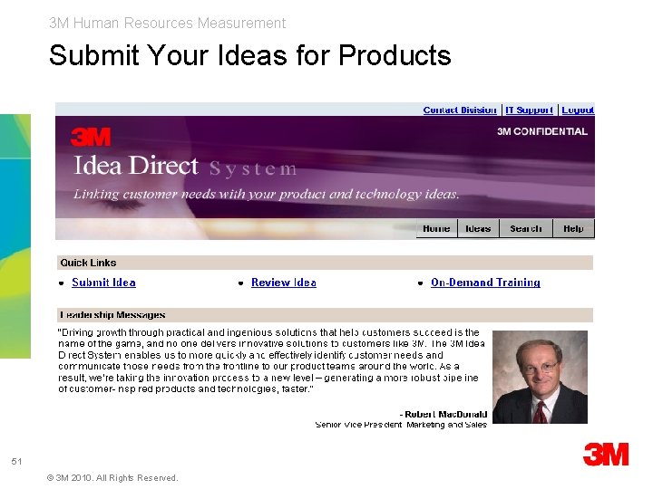 3 M Human Resources Measurement Submit Your Ideas for Products 51 © 3 M