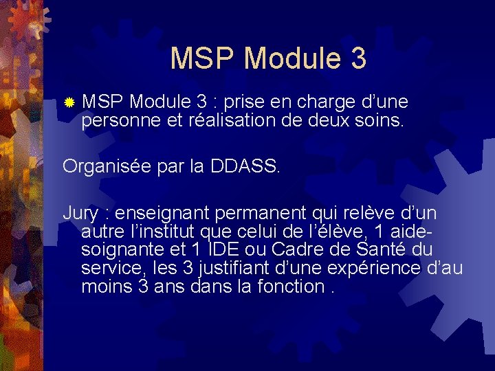 MSP Module 3 ® MSP Module 3 : prise en charge d’une personne et MSP Module 3 ® MSP Module 3 : prise en charge d’une personne et