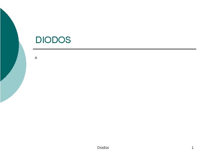 DIODOS a Diodos 1 