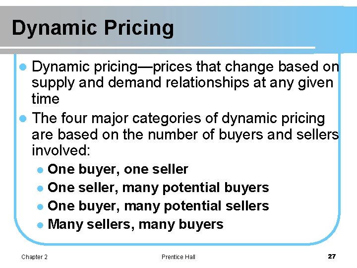 Chapter 2 EMarketplaces Structures and Mechanisms Chapter 2