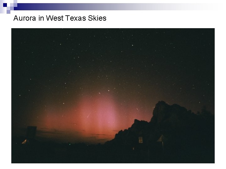 Aurora in West Texas Skies 