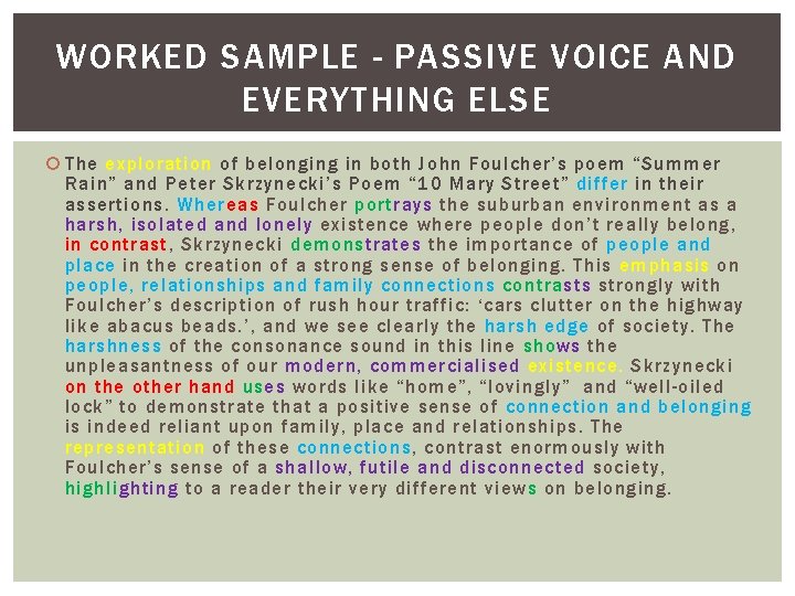 WORKED SAMPLE - PASSIVE VOICE AND EVERYTHING ELSE The exploration of belonging in both