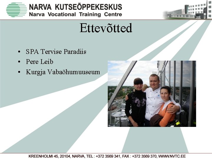 Ettevõtted • SPA Tervise Paradiis • Pere Leib • Kurgja Vabaõhumuuseum 