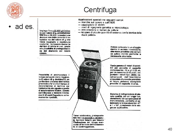 Centrifuga • ad es. FLN mar 11 40 