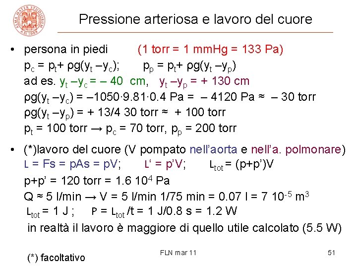 Pressione arteriosa e lavoro del cuore • persona in piedi (1 torr = 1