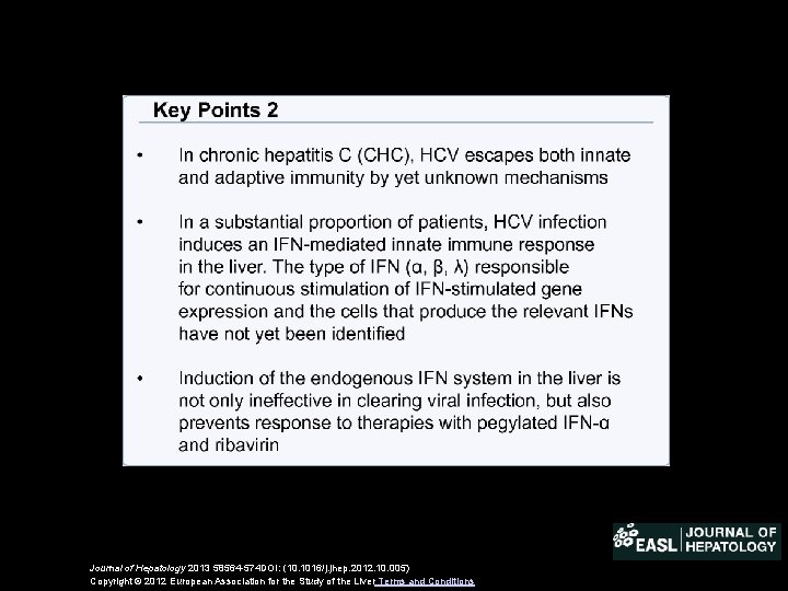 Journal of Hepatology 2013 58564 -574 DOI: (10. 1016/j. jhep. 2012. 10. 005) Copyright