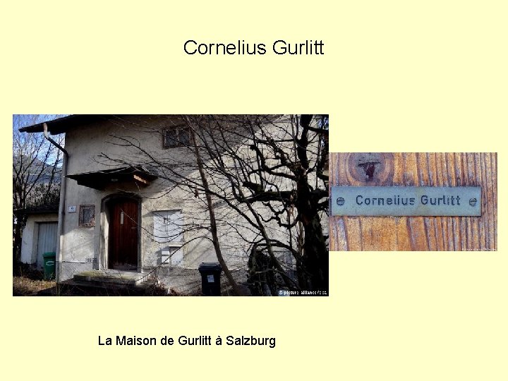 Cornelius Gurlitt La Maison de Gurlitt à Salzburg 