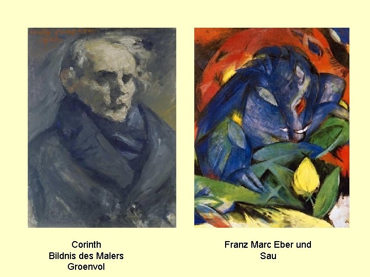 Corinth Bildnis des Malers Groenvol Franz Marc Eber und Sau 