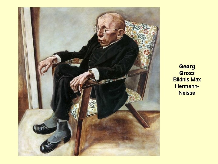 Georg Grosz Bildnis Max Hermann. Neisse 