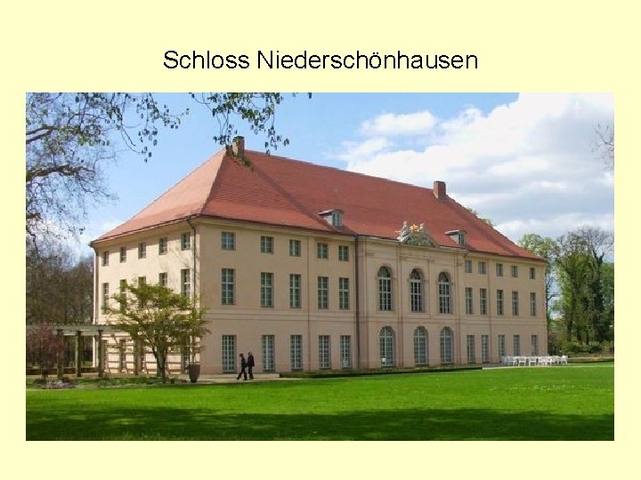 Schloss Niederschönhausen 
