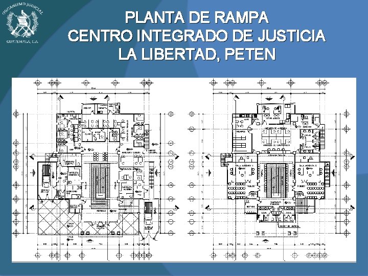PLANTA DE RAMPA CENTRO INTEGRADO DE JUSTICIA LA LIBERTAD, PETEN 