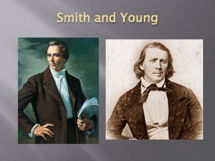 Smith and Young Smith and Young