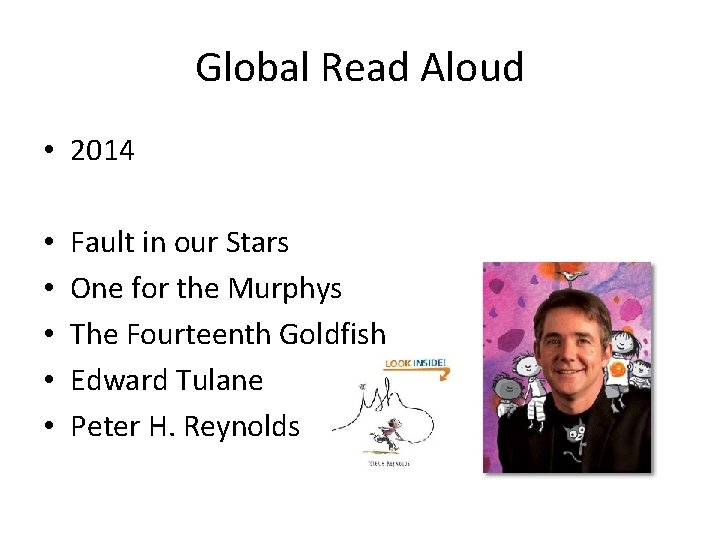 Global Read Aloud • 2014 • • • Fault in our Stars One for