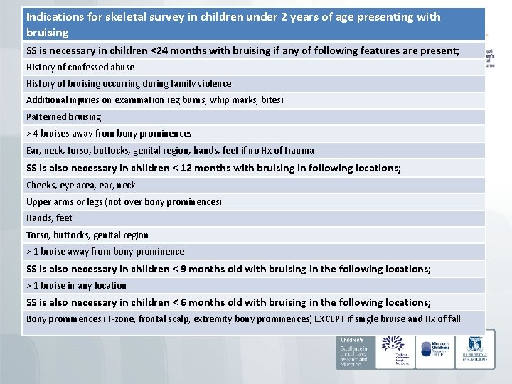 Indications for skeletal survey in children under 2 years of age presenting with bruising