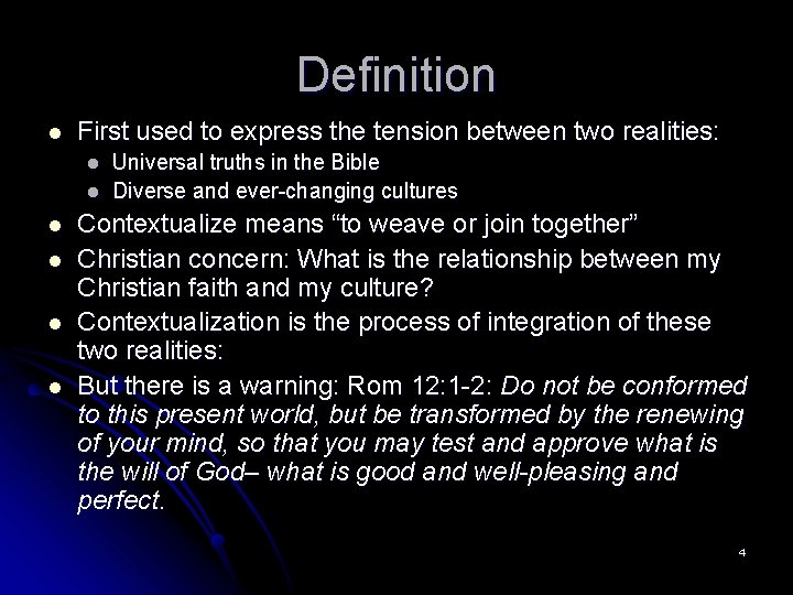Definition l First used to express the tension between two realities: l l l