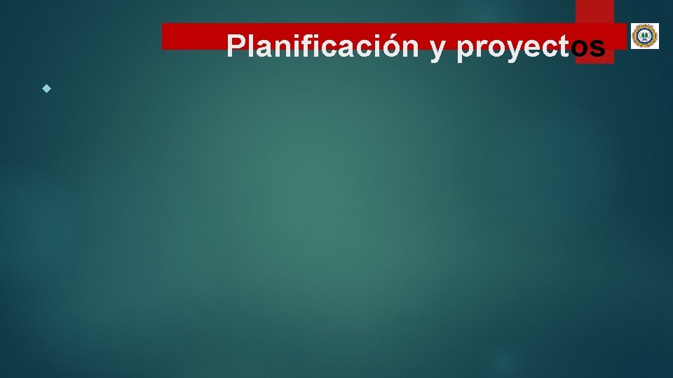 Planificación y proyectos 