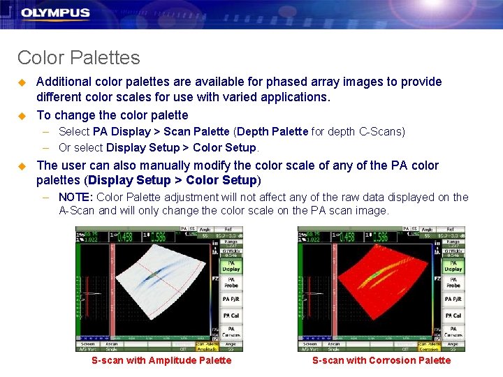Color Palettes u u Additional color palettes are available for phased array images to Color Palettes u u Additional color palettes are available for phased array images to