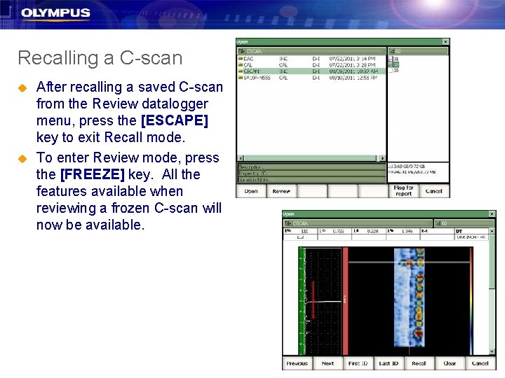 Recalling a C-scan u u After recalling a saved C-scan from the Review datalogger Recalling a C-scan u u After recalling a saved C-scan from the Review datalogger