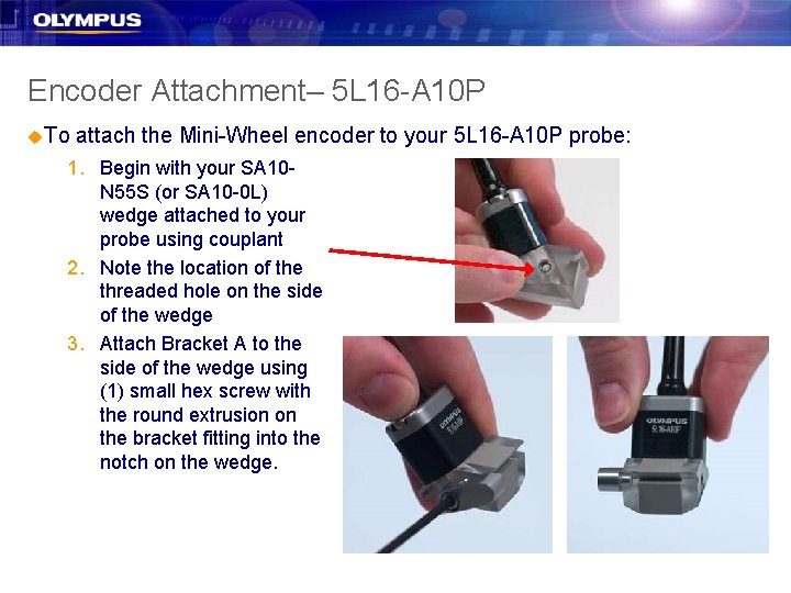 Encoder Attachment– 5 L 16 -A 10 P u. To attach the Mini-Wheel encoder Encoder Attachment– 5 L 16 -A 10 P u. To attach the Mini-Wheel encoder