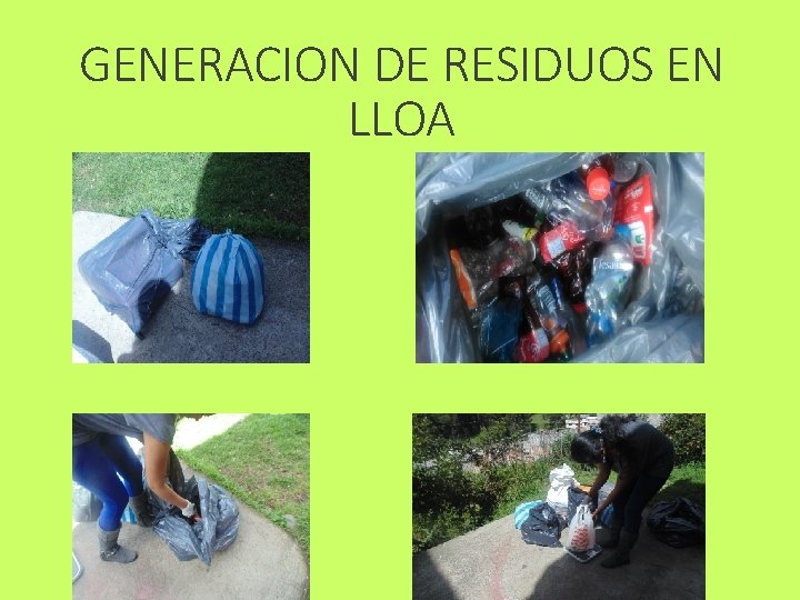 GENERACION DE RESIDUOS EN LLOA 
