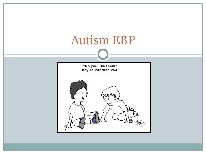 Autism EBP 