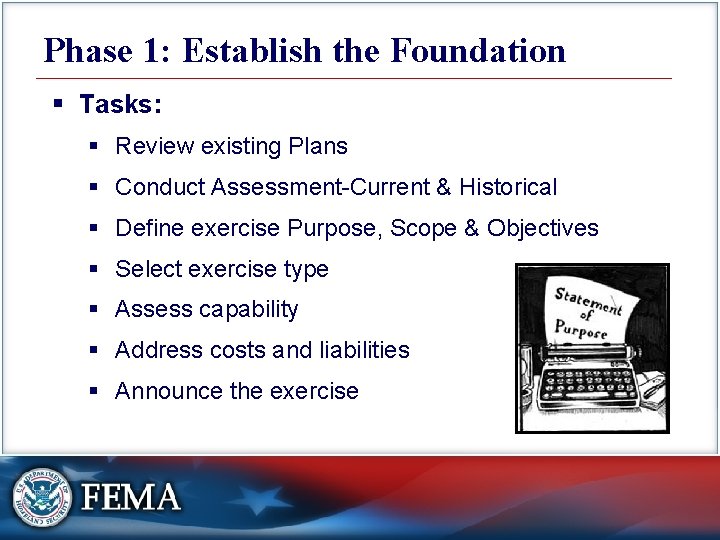 Phase 1: Establish the Foundation § Tasks: § Review existing Plans § Conduct Assessment-Current