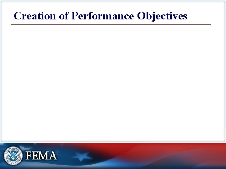 Creation of Performance Objectives 