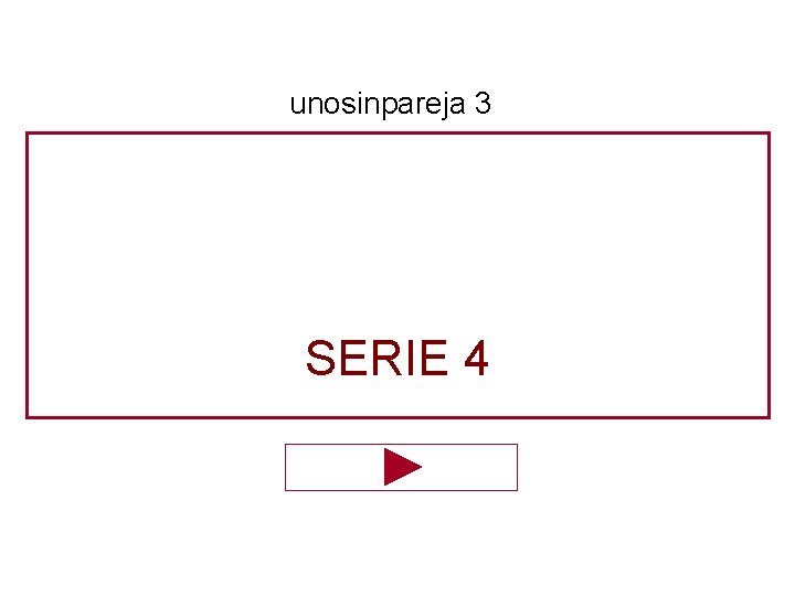 unosinpareja 3 SERIE 4 