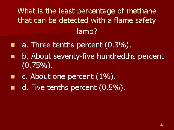 What is the least percentage of methane that can be detected with a flame