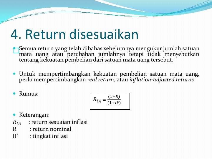 4. Return disesuaikan � 