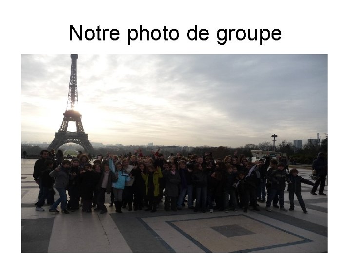 Notre photo de groupe 