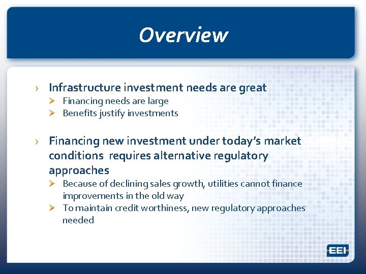 Overview › Infrastructure investment needs are great Ø Financing needs are large Ø Benefits