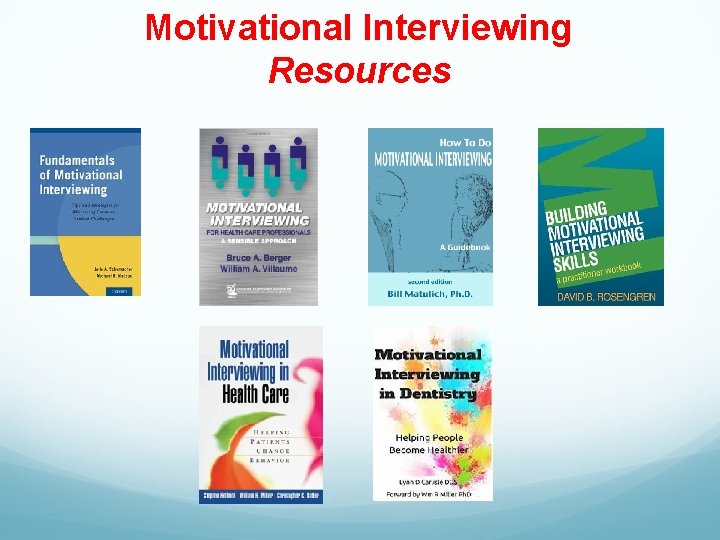 Motivationa. I Interviewing Resources 