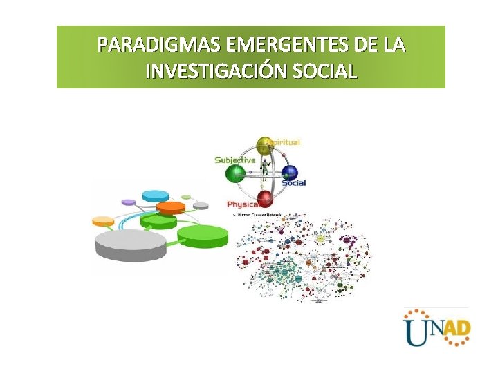 PARADIGMAS EMERGENTES DE LA INVESTIGACIÓN SOCIAL 