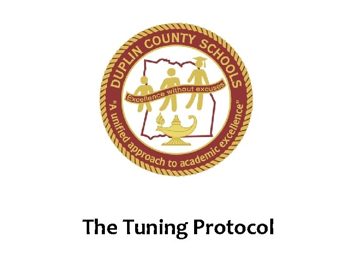 The Tuning Protocol 