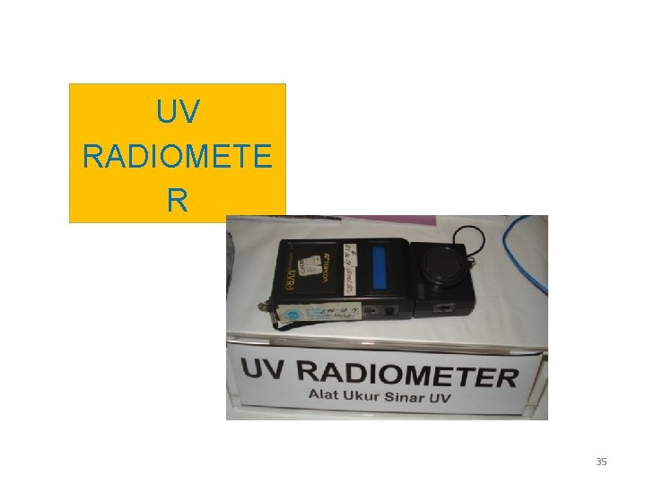 UV RADIOMETE R 35 UV RADIOMETE R 35
