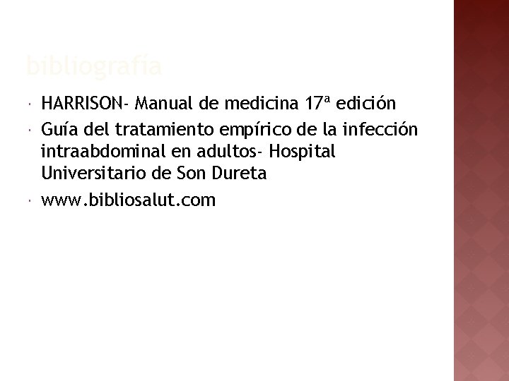bibliografía HARRISON- Manual de medicina 17ª edición Guía del tratamiento empírico de la infección