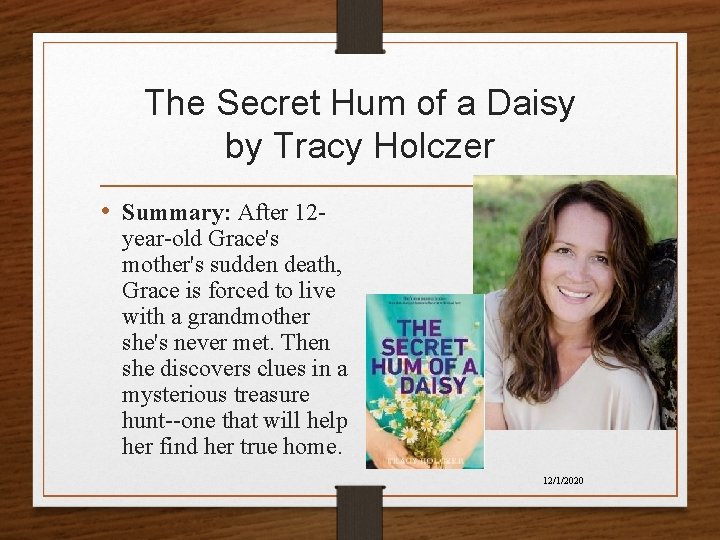 The Secret Hum of a Daisy by Tracy Holczer • Summary: After 12 - The Secret Hum of a Daisy by Tracy Holczer • Summary: After 12 -
