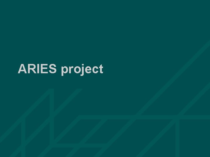 ARIES project 44 