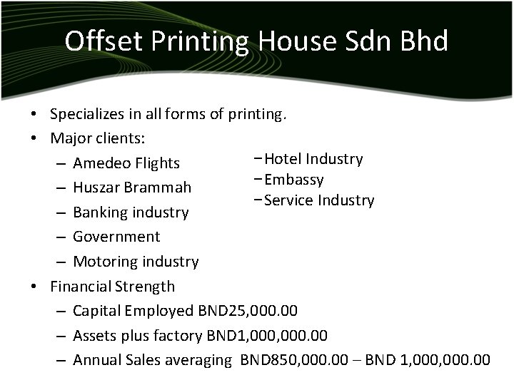 Company Analysis Offset Printing House Oph Sdn Bhd