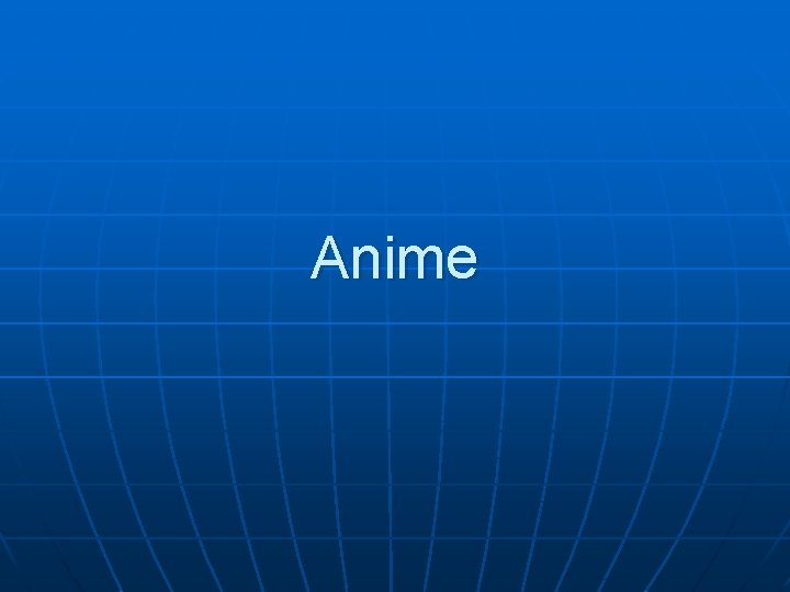 Anime 