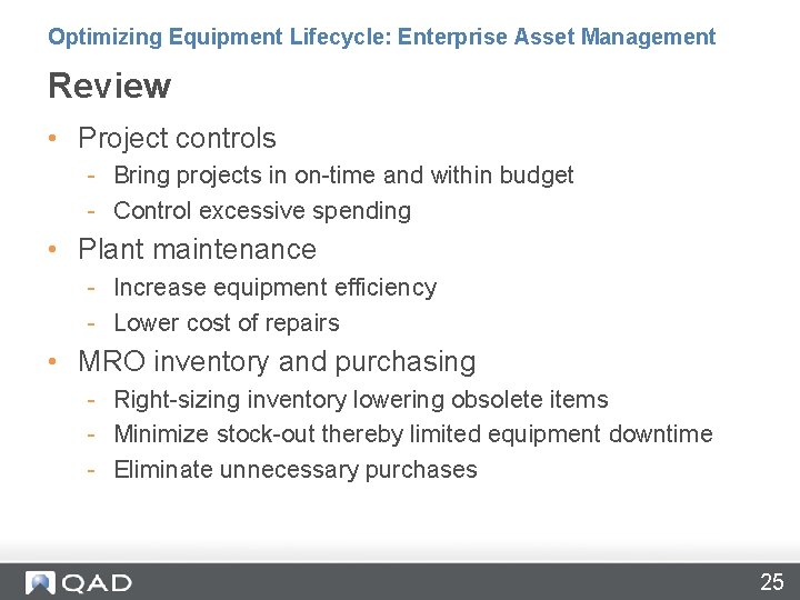 Optimizing Equipment Lifecycle: Enterprise Asset Management Review • Project controls - Bring projects in