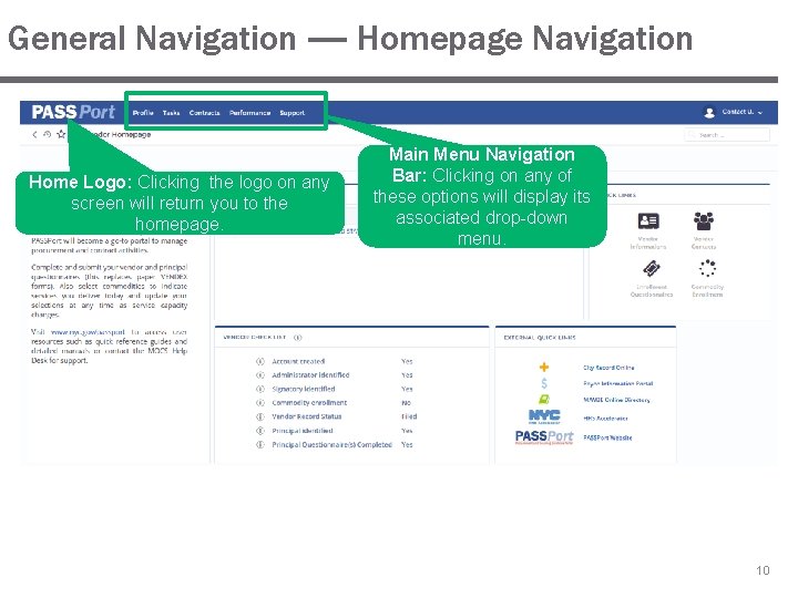 General Navigation — Homepage Navigation Home Logo: Clicking the logo on any screen will General Navigation — Homepage Navigation Home Logo: Clicking the logo on any screen will