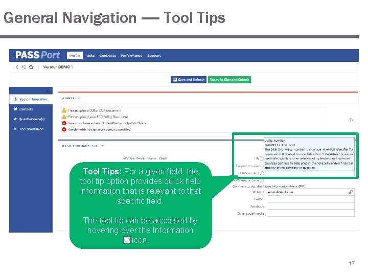 General Navigation — Tool Tips: For a given field, the tool tip option provides General Navigation — Tool Tips: For a given field, the tool tip option provides