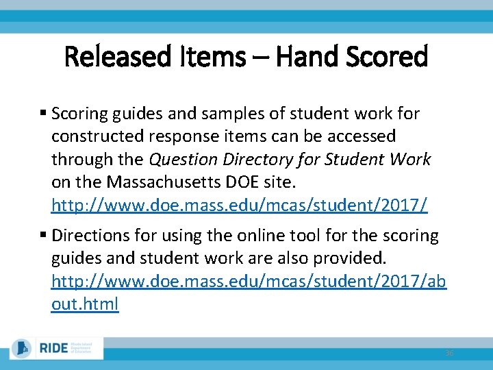 Released Items – Hand Scored § Scoring guides and samples of student work for