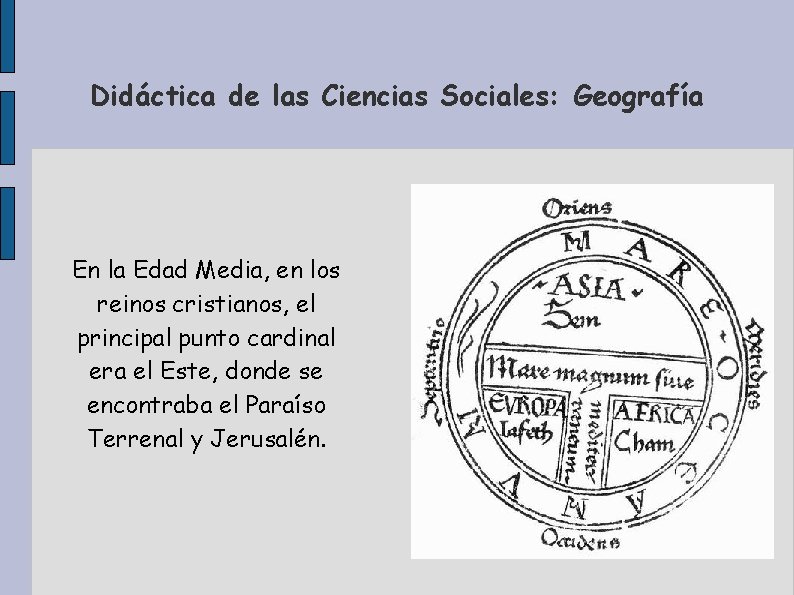 Didáctica de las Ciencias Sociales: Geografía En la Edad Media, en los reinos cristianos,